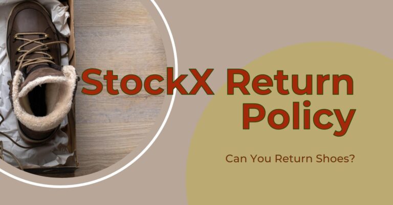 Can You Return Shoes On Stockx?