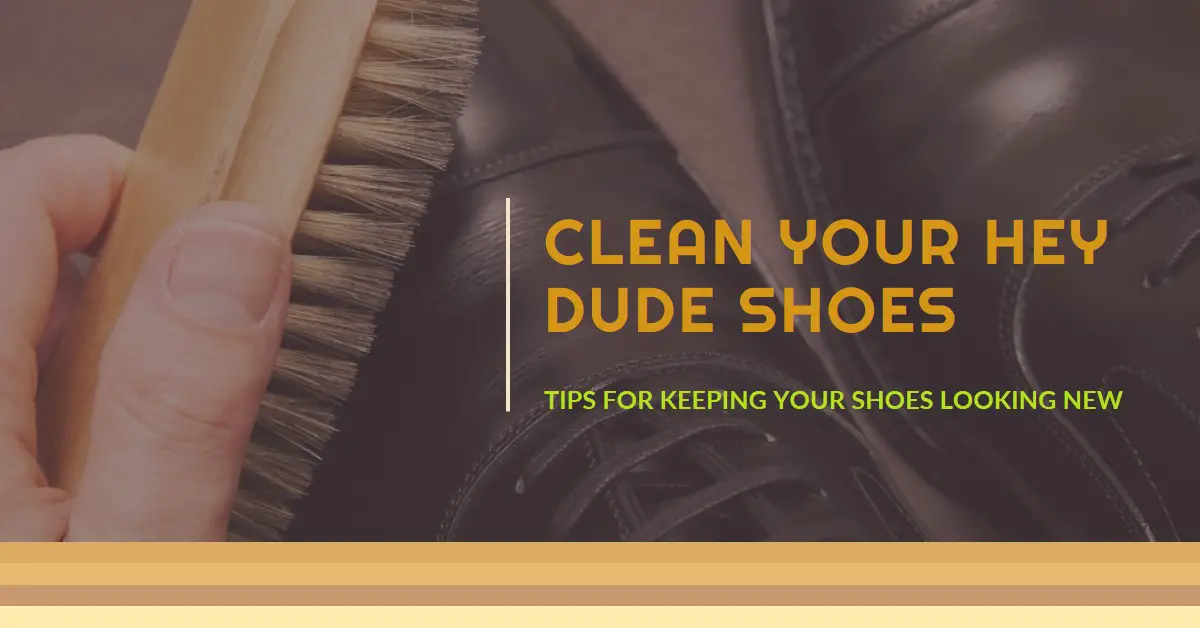 Can You Wash Hey Dude Shoes?