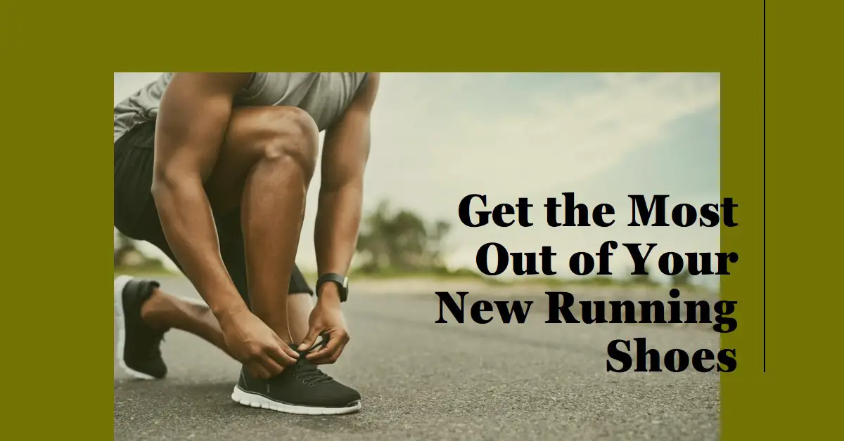 Do You Need To Break In New Running Shoes?