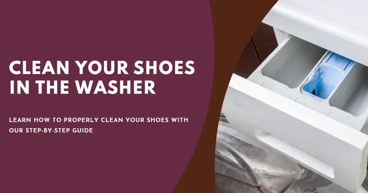 How To Clean Shoes In Washer?