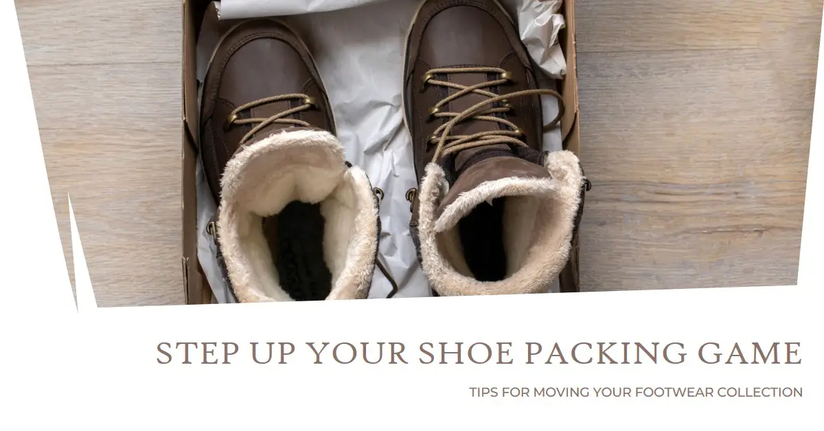 How To Pack Shoes When Moving?
