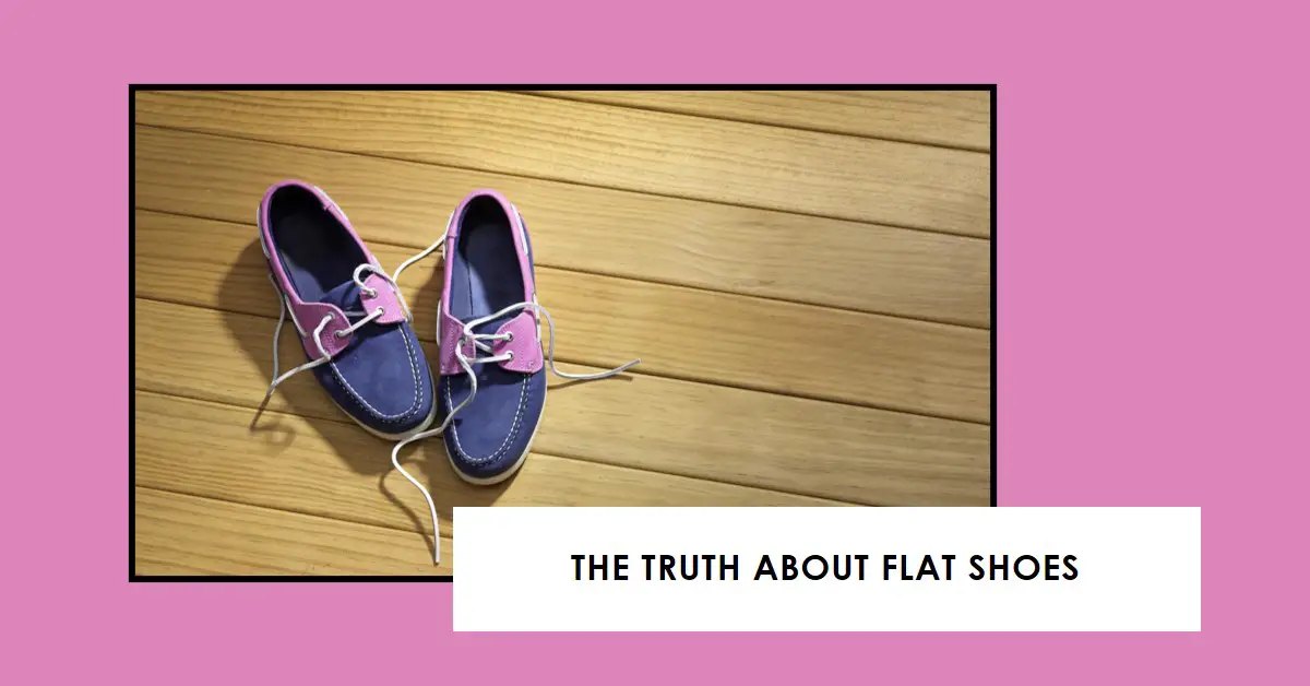 What Is Wrong With Flat Shoes?